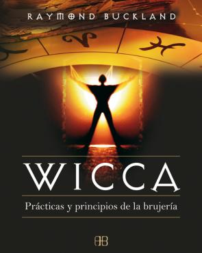 Libro Wicca: Practicas y Principios De la Brujeria (2008)