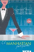 Libro El Manhattan Perfecto (2007)
