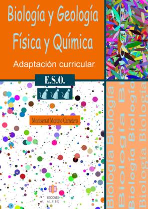 Libro Biologia y Geologia Fisica y Quimica (3º E.s.o.): Adaptacion Curr Icular (2008)