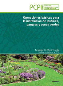 Libro Operaciones Basicas para la Instalacion De Jardines, Parques y Zo Nas Verdes (pcpi) (2013)