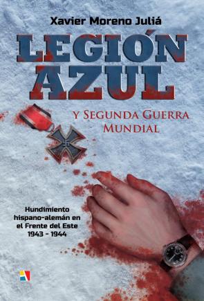 Libro Legion Azul y Segunda Guerra Mundial (2014)