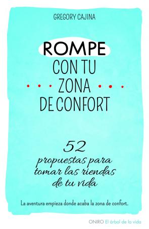 Libro Rompe Tu Zona De Confort (2013)