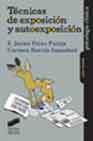 Libro Tecnicas De Exposicion y Autoexposicion (2003)