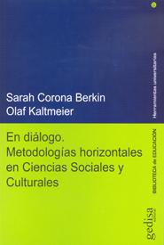 Libro En Dialogo: Metodologias Horizontales en Ciencias Sociales y Cult Urales (2013)