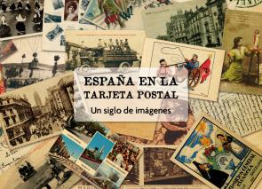 Libro España en la Tarjeta Postal: un Siglo De Imagenes (2011)