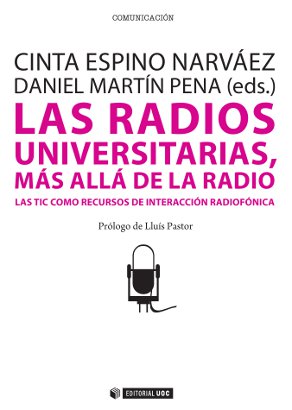 Libro Las Radios Universitarias, Mas Alla De la Radio (2012)