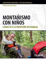 Portada de Montañismo con Niños: Como Ir a la Montaña en Familia