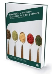 Portada de Elaboracion y Exposicion De Comidas en el Bar y Cafeteria