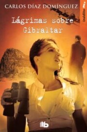 Portada de Lagrimas Sobre Gibraltar