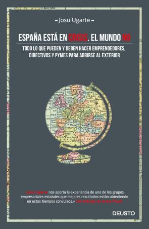 Libro España Esta en Crisis. el Mundo No (2013)