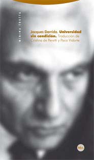 Libro Universidad Sin Condicion (2ª Ed.) (2010)