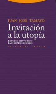 Portada de Invitacion a la Utopia