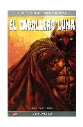 El Caballero Luna Nº 3: Dios y Patria (contiene Moon Knight Vol. 5, 13-19 Usa) (2009)