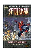Marvel Knights Spiderman Nº 1: Entre los Muertos (contiene Marvel Knights Spider-man 1-6 Usa) (2009)