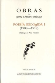 Libro Poesia Escogida I (1908-1912) (obras De Juan Ramon Jimenez) (2011)