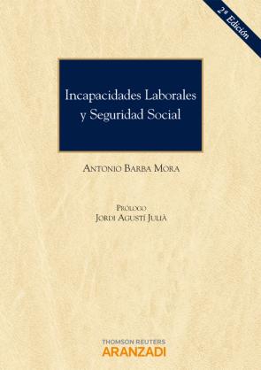 Libro Incapacidades Laborales y Seguridad Social  (2ª Ed.) (2014)