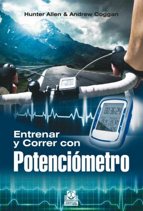 Libro Entrenar y Correr con Potenciometro (2014)