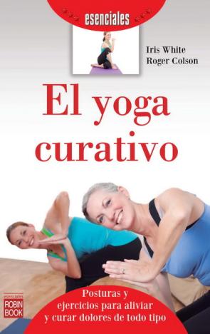 Libro El Yoga Curativo (2013)