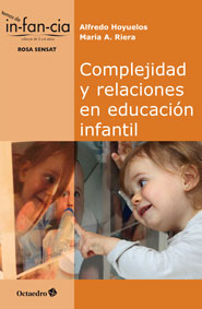 Libro Complejidad y Relaciones en Educacion Infantil (2015)