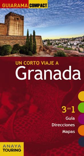 Libro Un Corto Viaje a Granada 2015 (guiarama Compact) (2015)