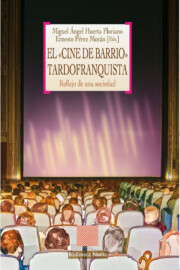 Portada de El Cine De Barrio Tardofranquista