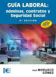 Guia Laboral: Nominas, Contratos y Seguridad Social (9ª Ed.) (2015)
