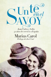 Portada de Un Te en el Savoy: 50 Años De Amor, Profesionalidad y Servicio a España