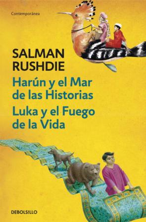 Libro Harun y el Mar De las Historias; Luka y el Fuego De la Vida (2012)