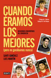 Libro Cuando Eramos los Mejores (pero No Ganabamos Nunca) (2014)