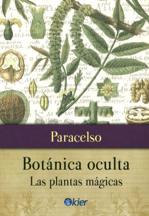 Libro Botanica Oculta: las Plantas Magicas (2015)