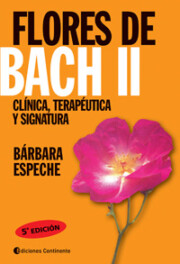 Libro Flores De Bach Ii: Clinica, Terapeutica y Signatura (3ª Ed.) (1999)