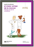 Portada de El Mejor Amigo De la Ciencia: Historia De Perros y Cientificos