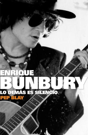 Enrique Bunbury: Lo Demas Es Silencio (2007)