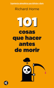 Portada de 101 Cosas Que Hacer Antes De Morir
