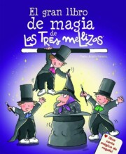 Portada de El Gran Libro De Magia De las Tres Mellizas