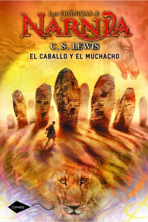Libro Las Cronicas De Narnia 3: el Caballo y el Muchacho (2012)