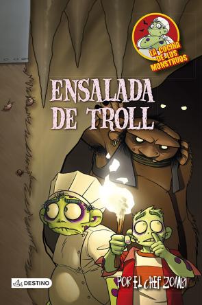 Libro La Cocina De los Monstruos 11. Ensalada De Troll (2013)