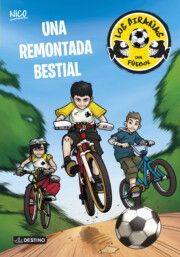 Portada de Nico: los Pirañas del Futbol 2: Una Remontada Bestial