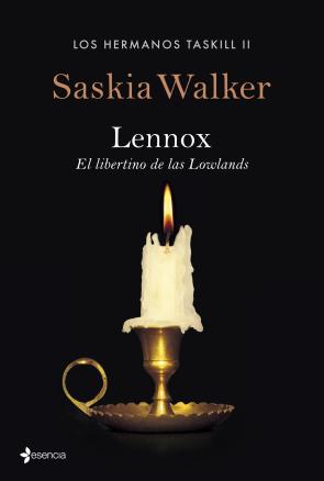 Libro Los Hermanos Taskill 2: Lennox. el Libertino De Lass Lowlands (2014)