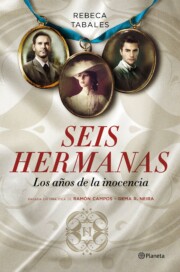 Portada de Seis Hermanas. los Años De la Inocencia