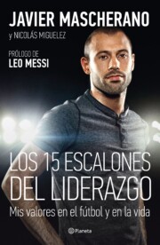Portada de Los 15 Escalones del Liderazgo: Mis Valores en el Futbol y en la Vida