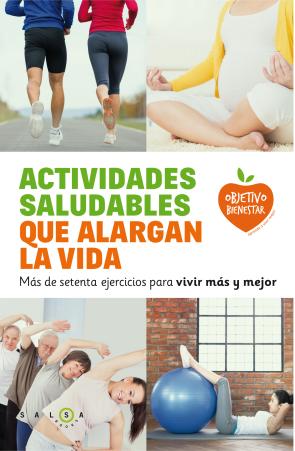 Libro Actividades Saludables Que Alargan la Vida (2015)