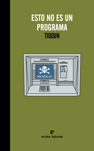 Libro Esto No Es un Programa (2014)