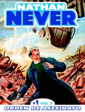 Libro Nathan Never Vol. 3 Nº 1: Asesinato por Encargo (2013)