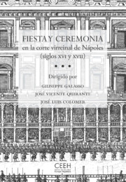 Portada de Fiesta y Ceremonia en la Corte Virreinal De Napoles