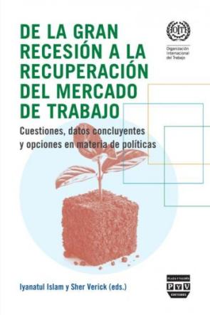 Libro De la Gran Recesion a la Recuperacion del Mercado De Trabajo (2014)