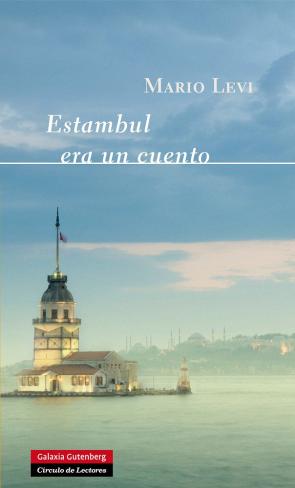 Libro Estambul Era un Cuento (2013)