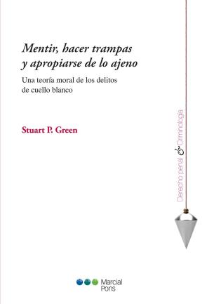 Libro Mentir, Hacer Trampas y Apropiarse De Lo Ajeno (2013)