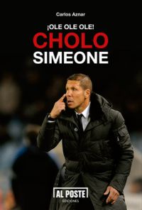 Libro Ole Ole Ole, Cholo Simeone (2013)