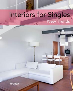 Libro Interiors For Singles: New Trends (ed. Bilingue Español-ingles) (2014)